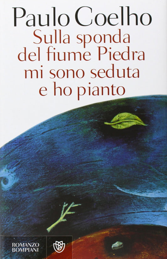 Libro - Sulla sponda del fiume Piedra mi sono seduta - Coelho, Paulo