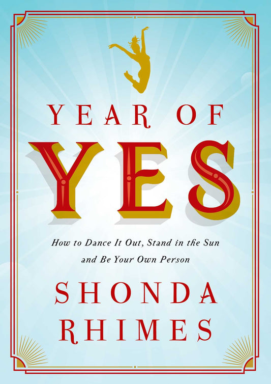 Libro - Year of Yes: How to Dance it Out, Stand in t - Rhime, Shonda