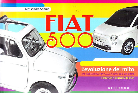 Libro - Fiat 500 L'evoluzione del mito Ediz ita - Sannia, Alessandro