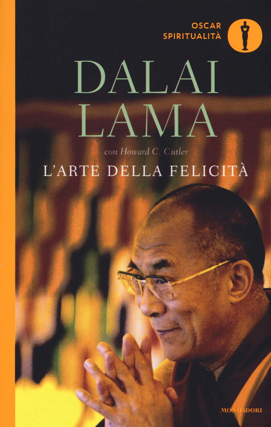 Libro - L'arte della felicità - Gyatso, Tenzin (Dalai Lama)