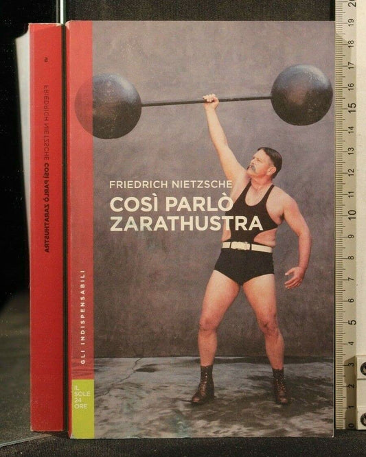 Libro - GLI INDISPENSABILI 5 COSI' PARLO' ZARATHUSTRA - Friedrich Nietzsche