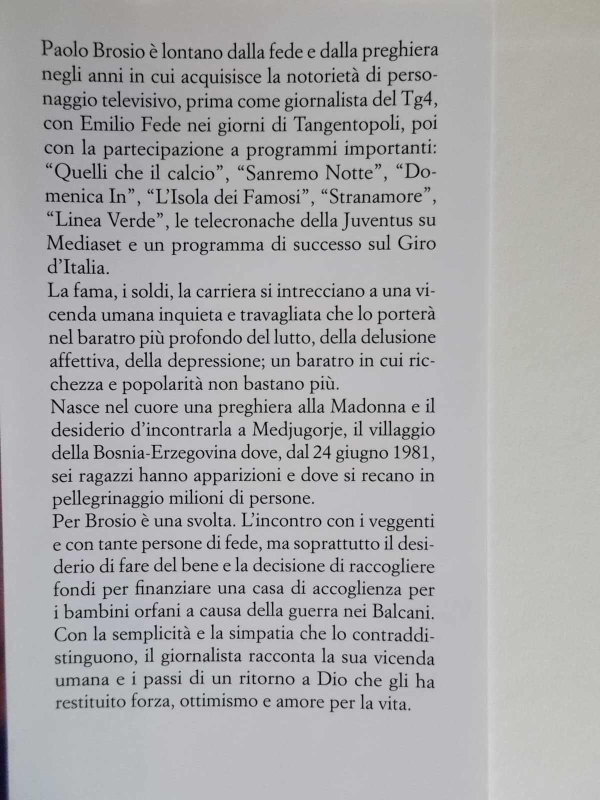 Libro - A un passo dal baratro. Perché Medjugorje ha cambiato la mia vita - Brosio, Paolo