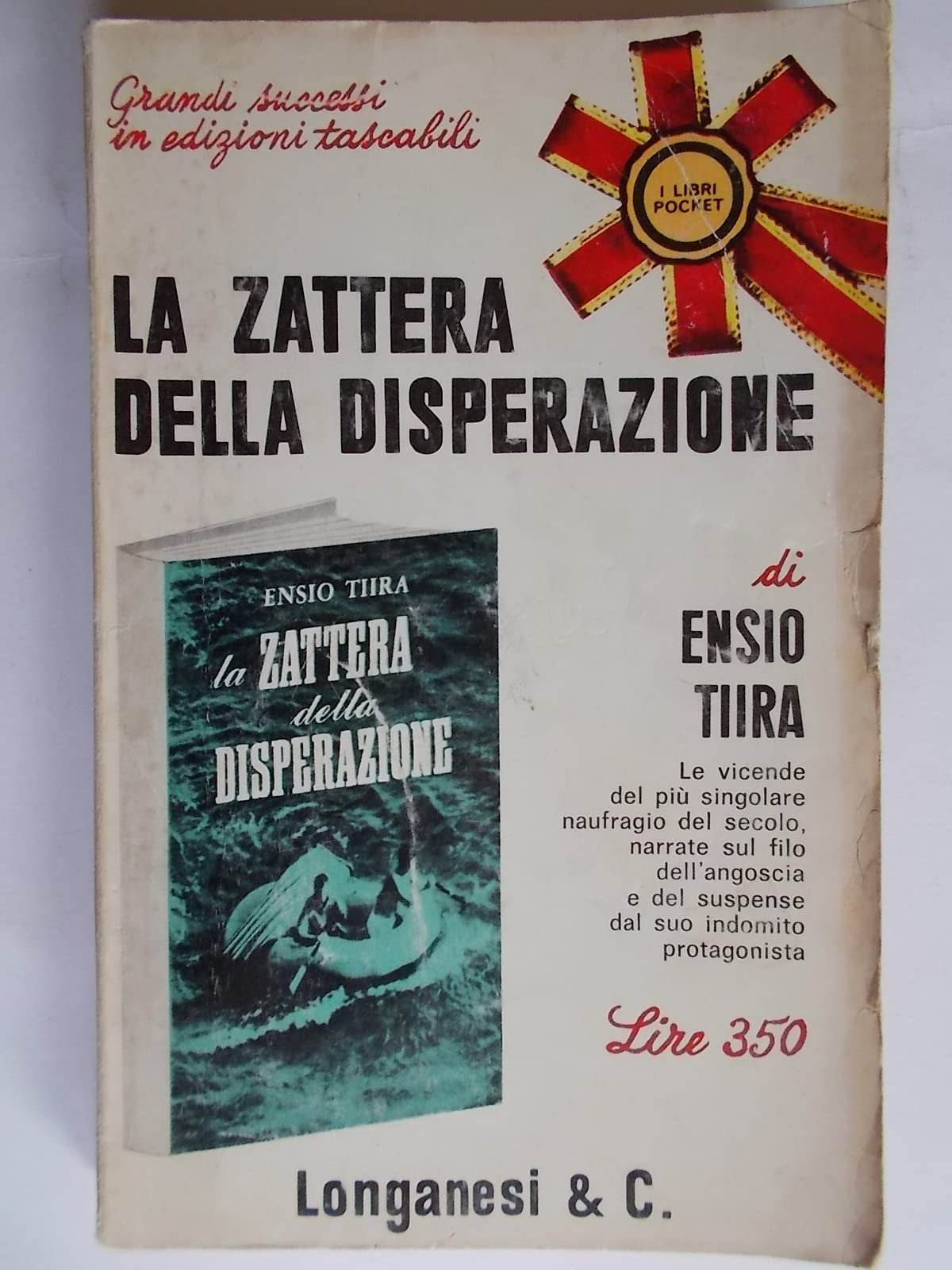 La zattera della disperazione.