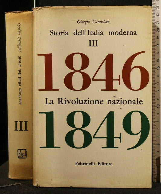 Libro - STORIA DELL'ITALIA MODERNA III 1846-1849 - CANDELORO, Giorgi