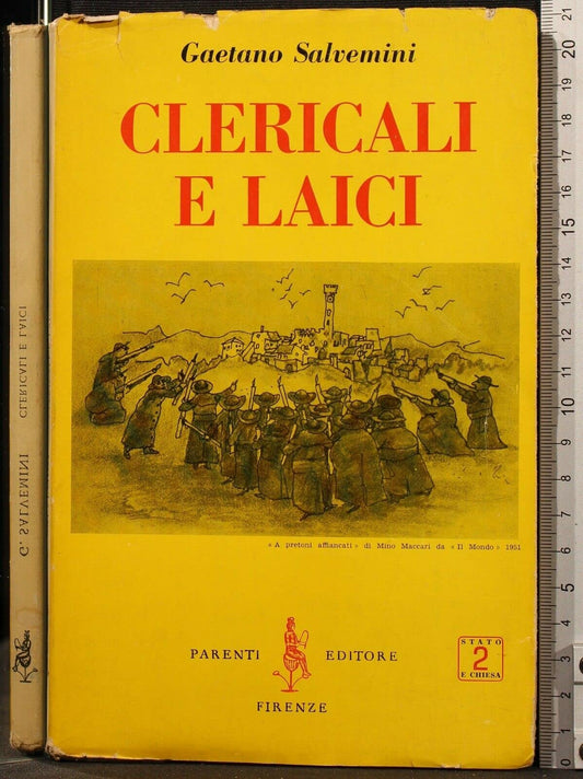 Libro - Clericali e laici - Salvemini, Gaetano