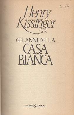 Gli anni della Casa Bianca