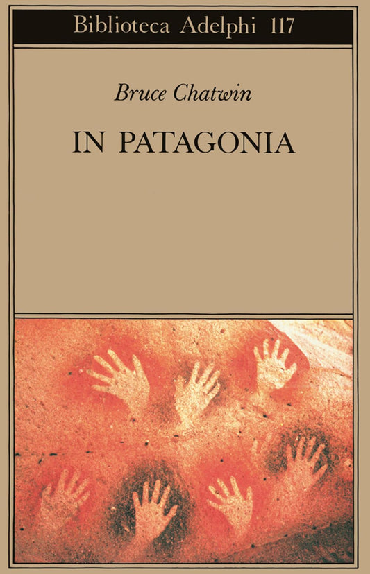 Libro - In Patagonia - Chatwin, Bruce