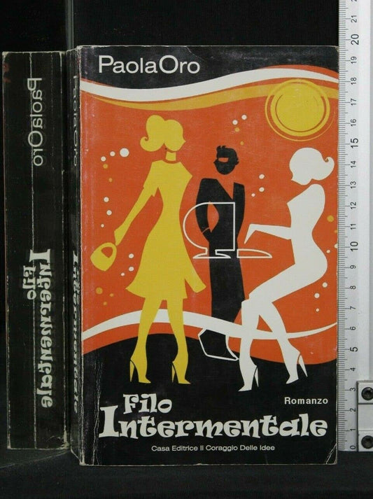 Libro - Filo intermentale - Oro, Paola