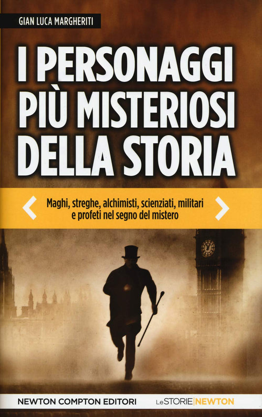 Libro - I personaggi più misteriosi della st - Margheriti, Gian Luca
