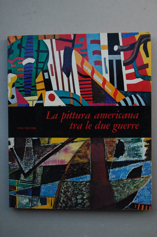 Libro - La pittura americana tra le due guerre -  - WASSERMAN Emily,