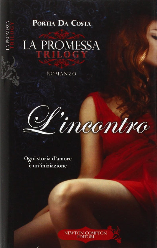 Libro - L'incontro La promessa - Da, Costa, Porti - Da Costa, Portia