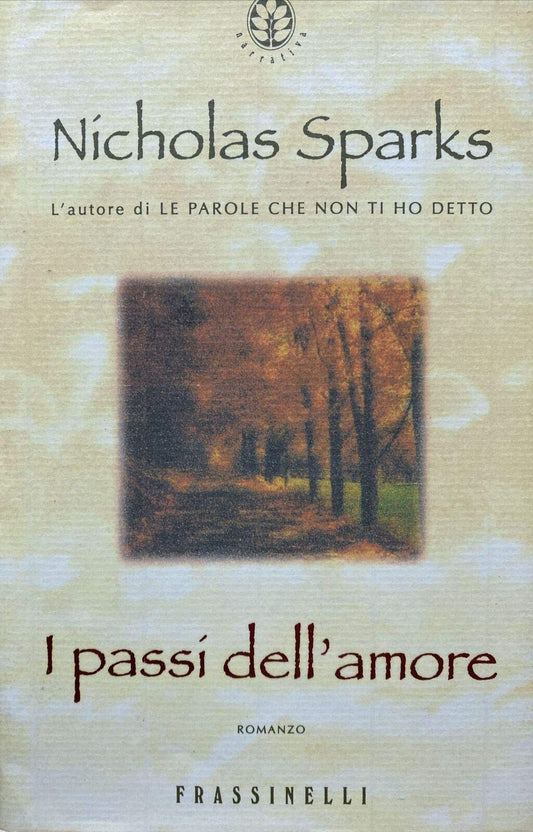 Libro - I passi dell'amore - Sparks, Nicholas