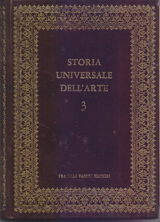 Libro - Storia universale dell'arte 3 - Arte dell'Egeo e della Greci