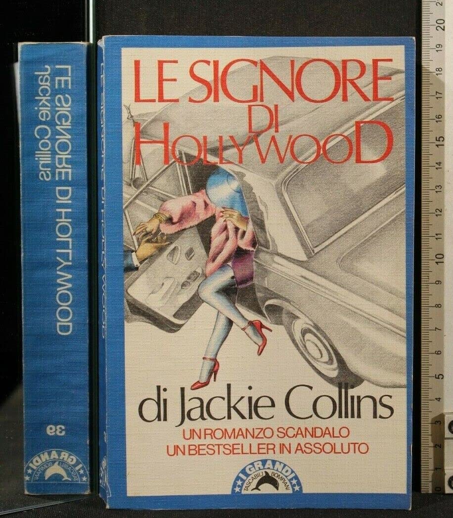 Jackie Collins: Le signore di Hollywood Ed. Bompiani A32