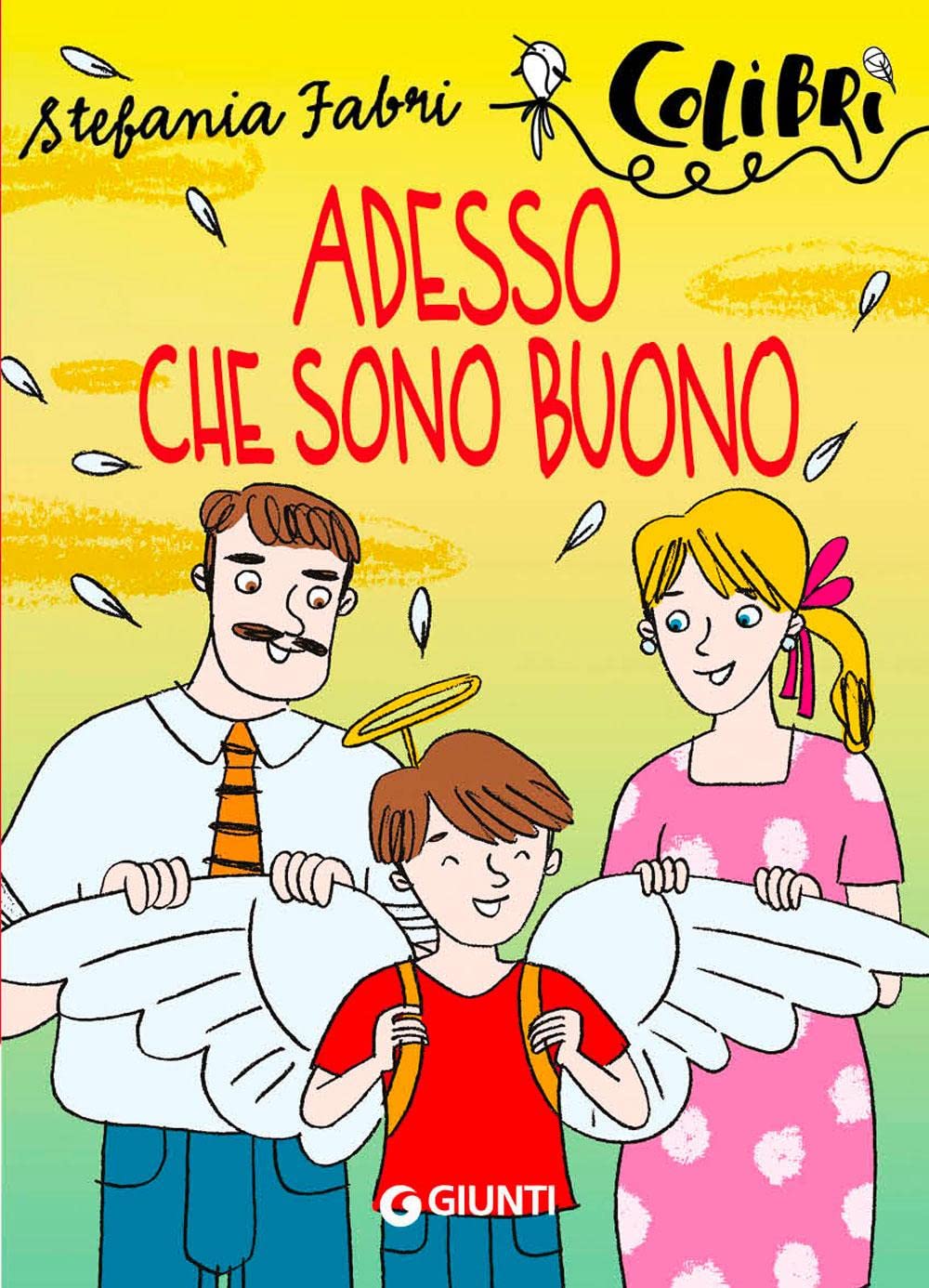 Libro - Adesso che sono buono - Fabri, Stefania