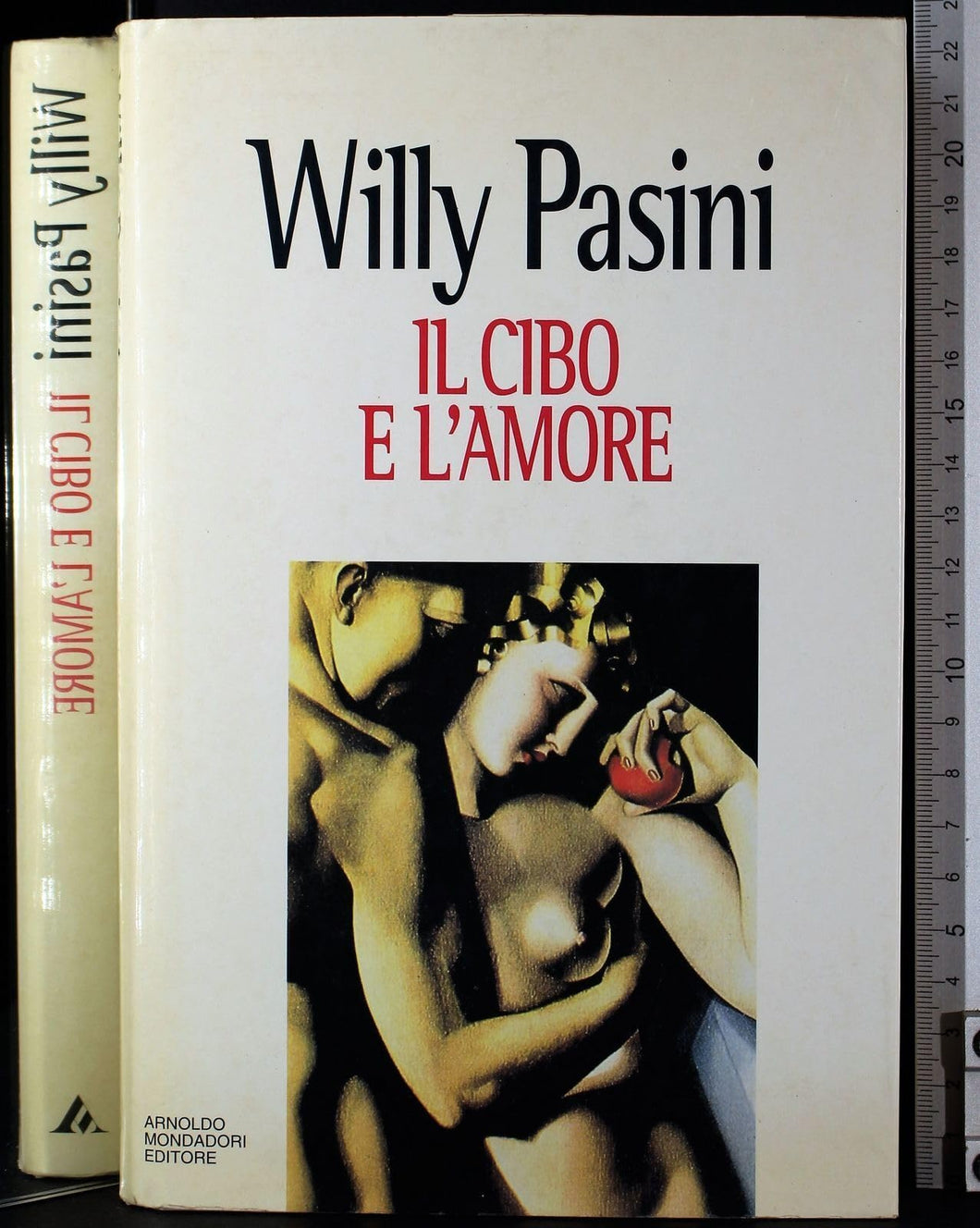 Il cibo e l'amore ; Cartonato