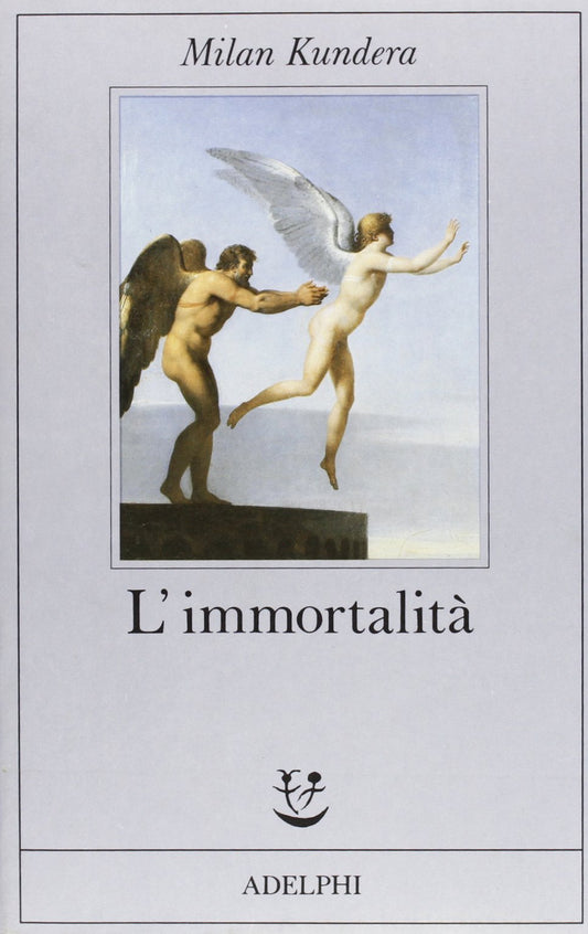 Libro - L'immortalità - Kundera, Milan
