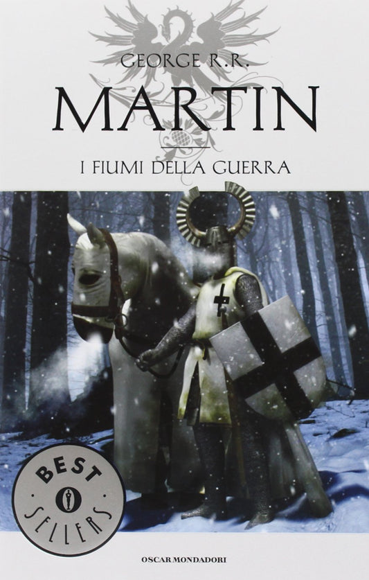 Libro - I fiumi della guerra Le Cronache del  - Martin, George R. R.