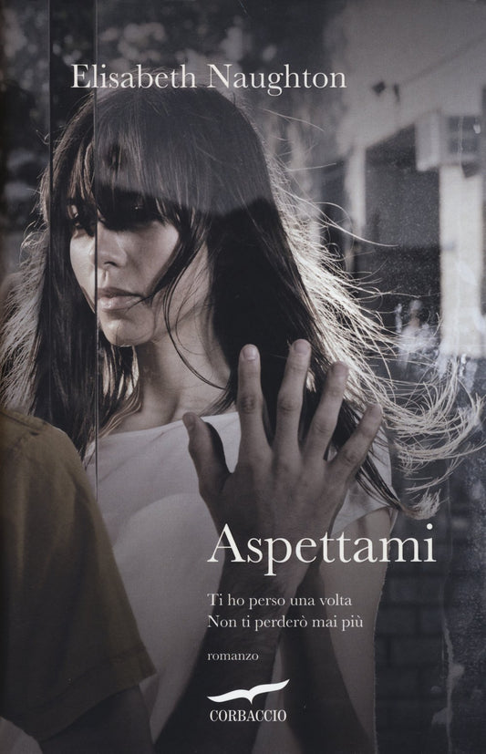 Libro - Aspettami - Naughton, Elisabeth