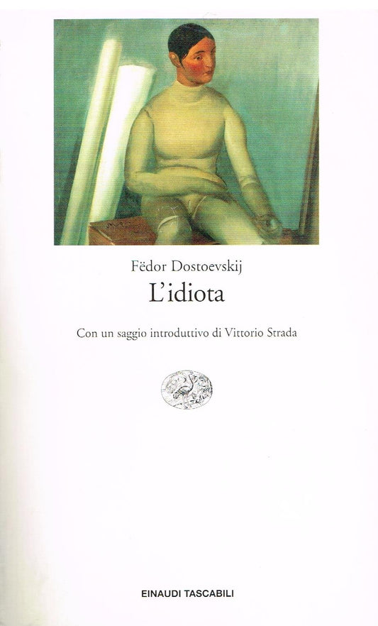 Libro - L'idiota - Dostoevskij, Fëdor