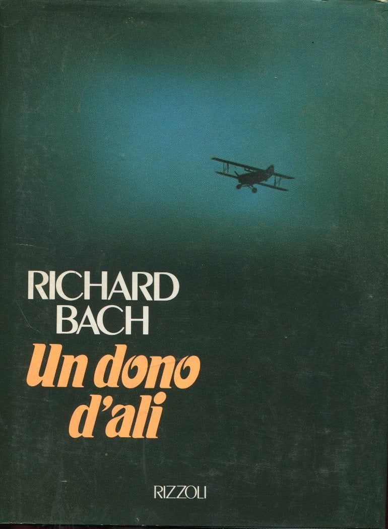 Libro - Un dono d'ali - Bach, Richard