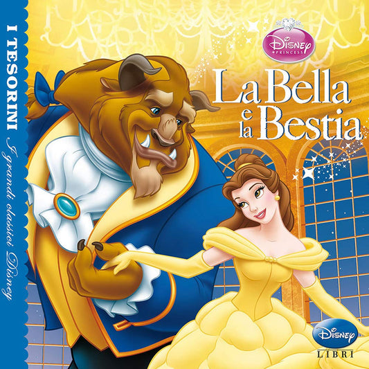 Libro - La bella e la bestia Ediz illustrata