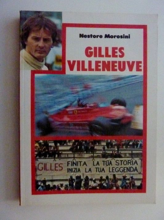 Libro - "Collana I Grandi dello Sport - GILLES VILLENEVUE"