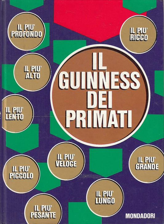 Libro - IL GUINNESS DEI PRIMATI - MCWHIRTER NORRIS E ROSS