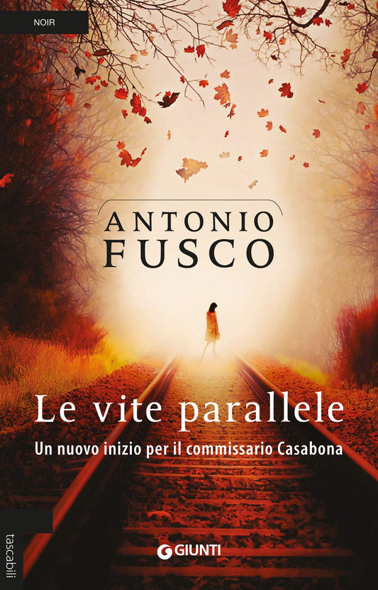 Libro - Le vite parallele Un nuovo inizio per il co - Fusco, Antonio