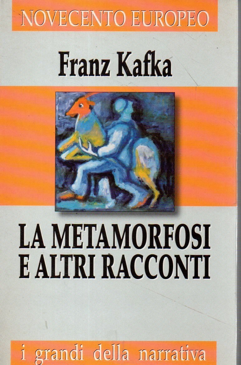 La metamorfosi e altri racconti.