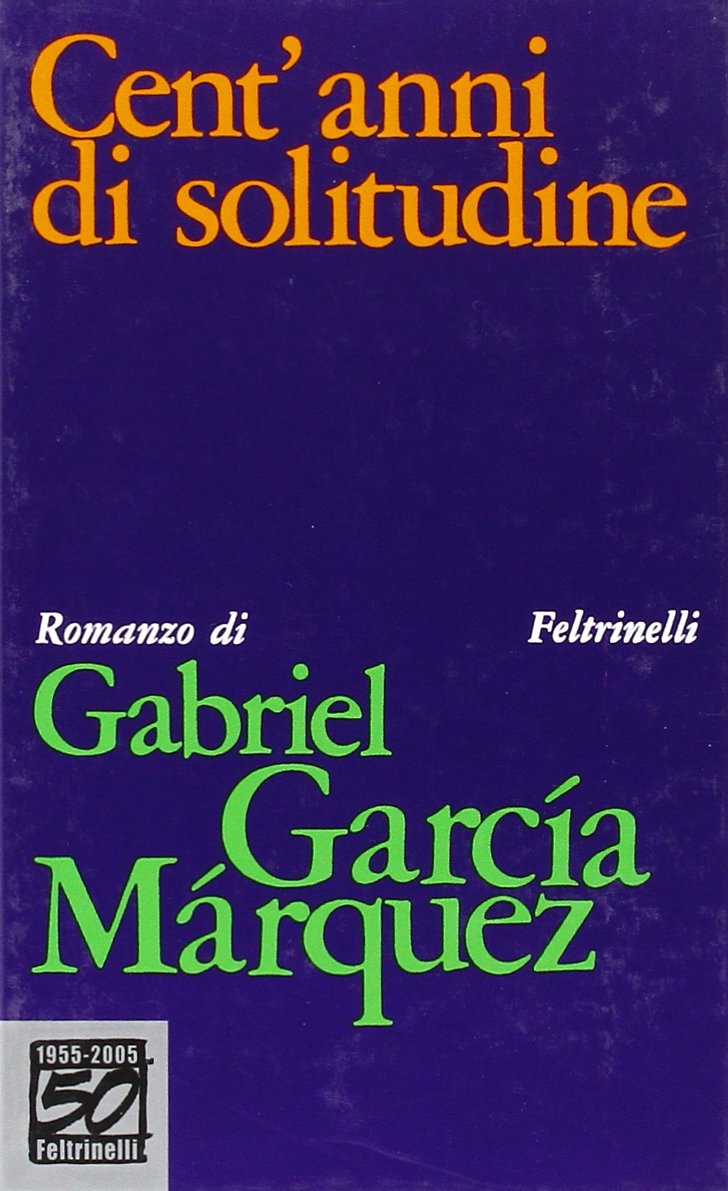 Libro - Cent'anni di solitudine Ediz speci - García Márquez, Gabriel