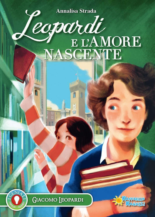 Libro - Leopardi e l'amore nascente - Strada, Annalisa