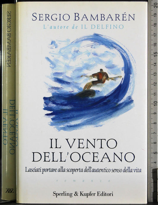 Libro - Il vento dell'oceano - Bambarén, Sergio