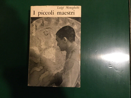 Libro - PICCOLI MAESTRI 1964 - Meneghello, Luigi