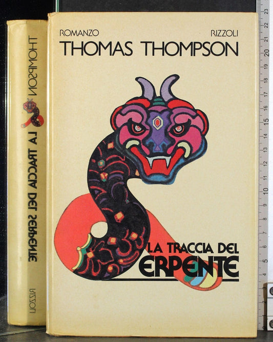Libro - La traccia del serpente - Thomas, Thompson
