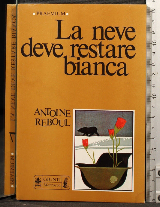 Libro - La neve deve restare bianca