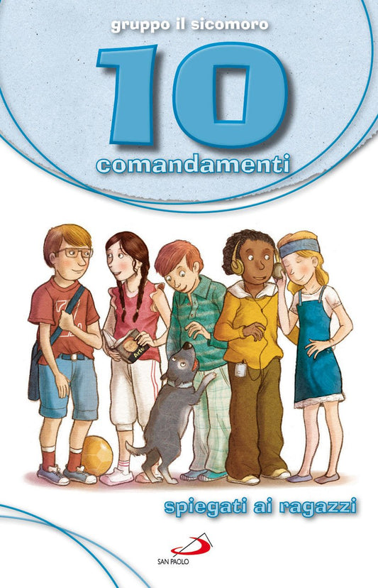 Libro - 10 comandamenti spiegati ai ragazzi - Vecchini, Silvia