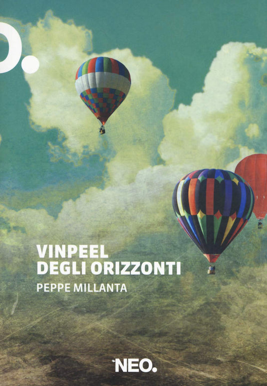Libro - Vinpeel degli orizzonti - Millanta, Peppe