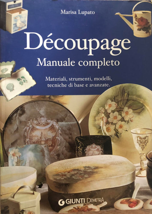 Libro - Découpage Manuale completo - Lupato, Marisa
