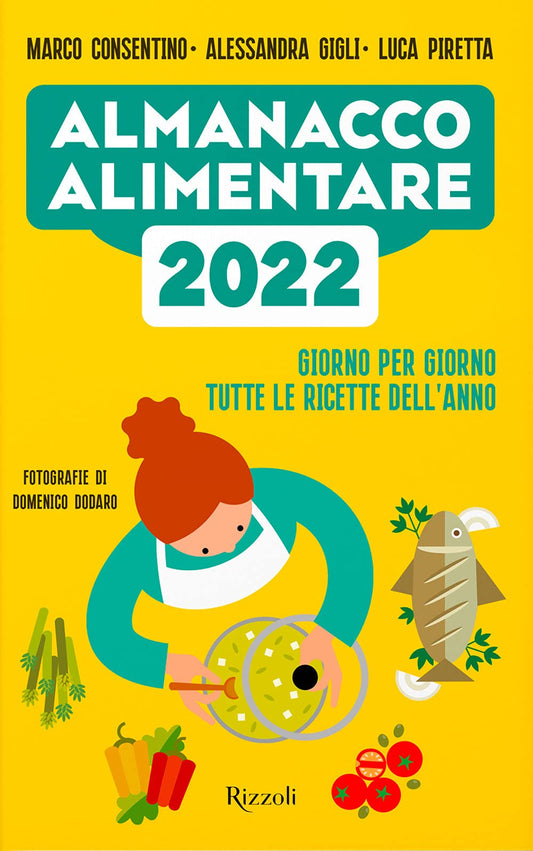 Libro - Almanacco alimentare 2022 Giorno per gio - Consentino, Marco