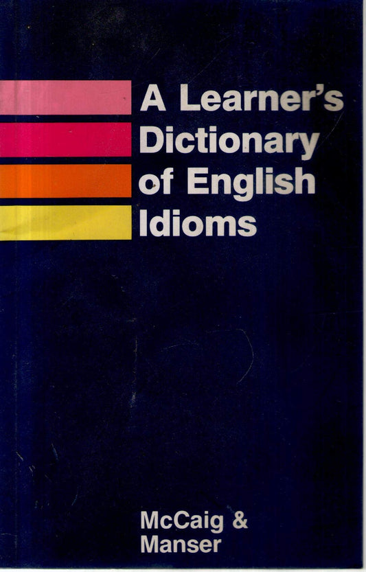 Libro - Learners Dictionary of English Idioms - McCaig