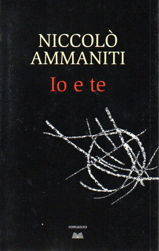 Libro - Io e te Niccolò Ammaniti Mondolibri 2011