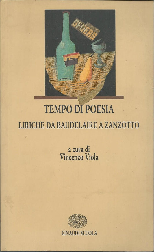 Libro - Tempo di poesia Liriche da Baudelaire a Zanzotto