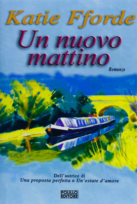 Libro - Un nuovo mattino - Fforde, Katie