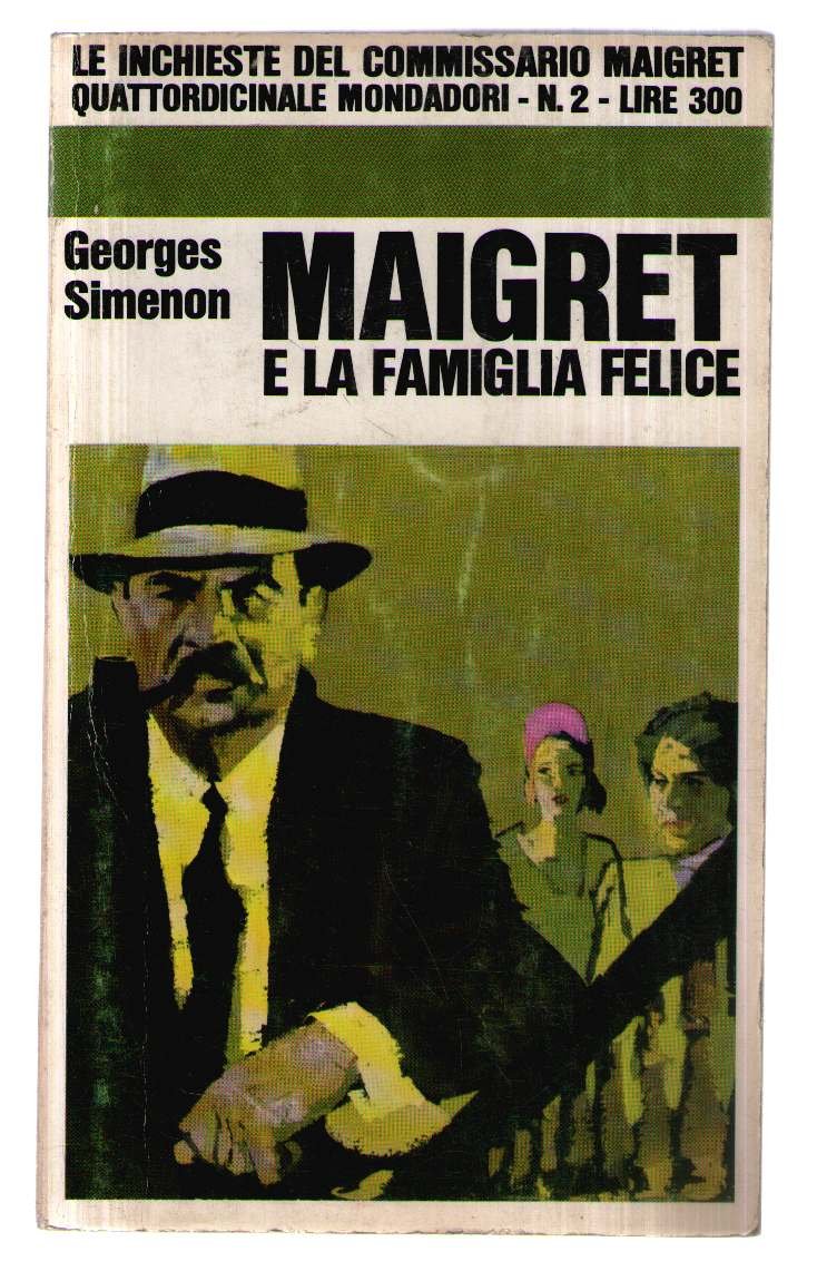 Libro - Maigret e la famiglia felice - Prima Edizione - Georges Simenson