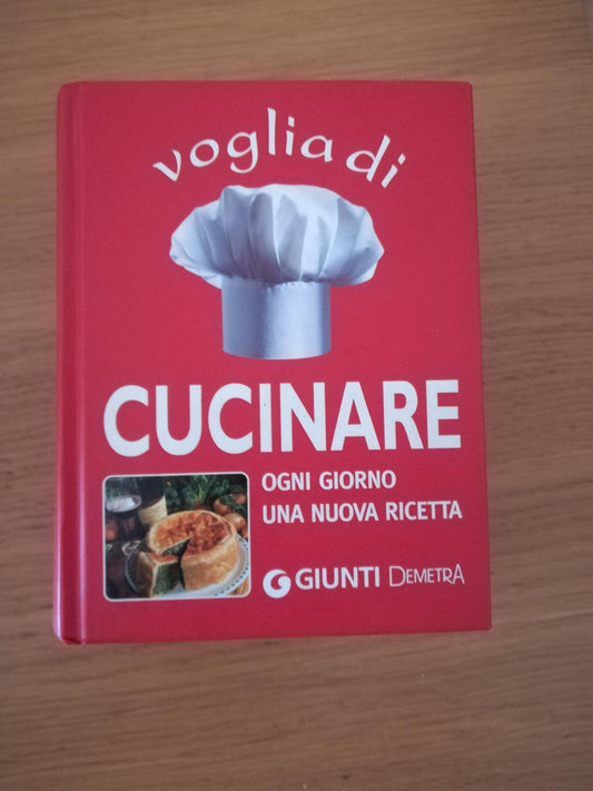 Libro - Voglia di cucinare Ogni giorno una nuova ricetta