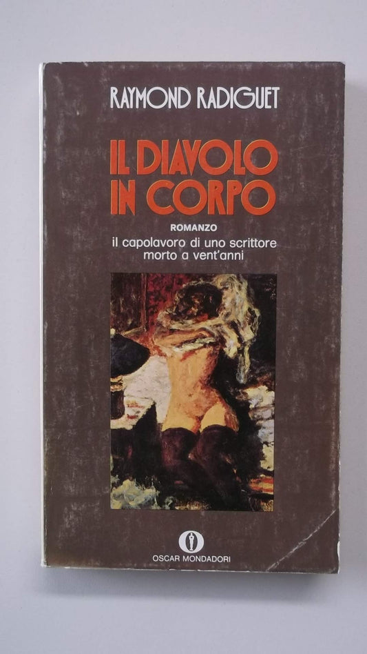 Libro - Il diavolo in corpo - Radiguet, Raymond