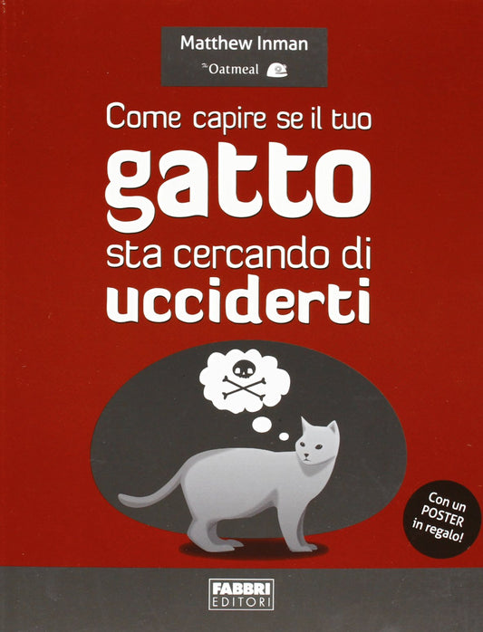 Libro - Come capire se il tuo gatto sta cercando di - Inman, Matthew