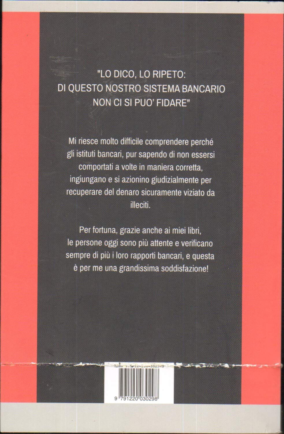 Da debitore a creditore nei confronti delle banche