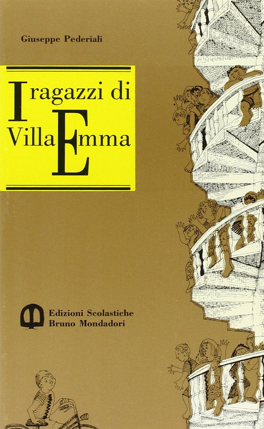 Libro - I ragazzi di villa Emma - Pederiali, Giuseppe